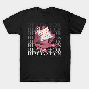 KodoFrog Ready for Hibernation T-Shirt